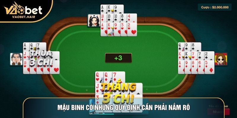 Mậu binh có những quy định cần phải nắm rõ